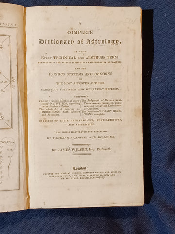 A Complete Dictionary of Astrology by James Wilson, Esq. 1819.