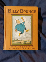 Billy Bounce by W W Denslow and Dudley A Bragdon.  1906