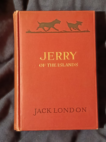 Jerry of the Islands by Jack London.  First printing