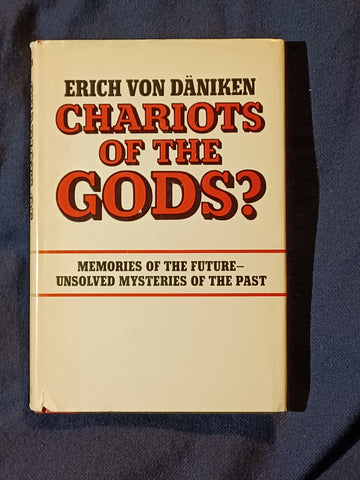 Chariots of the Gods? by Erich Von Daniken.  FIRST AMERICAN EDITION 1970