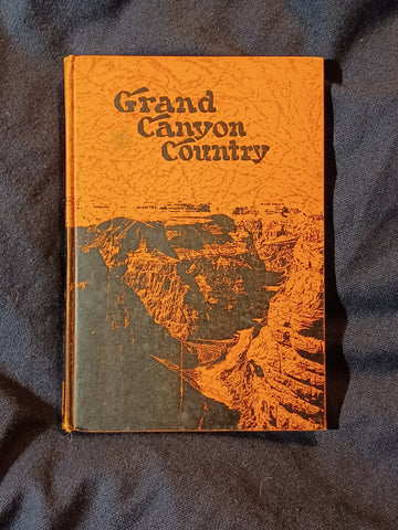 Grand Canyon Country by M R Tillotson and Frank J Taylor. This copy given by famous accused murderer.