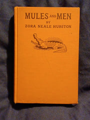Mules and Men by Zora Neale Hurston.   First Printing