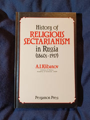History of Religious Sectarianism in Russia, 1860-1917 by A.I. Klibanov.