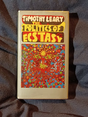 Politics of Ecstasy by Timothy Leary. First UK edition