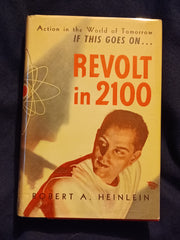 Revolt In 2100 by Robert Heinlein. FIRST EDITION