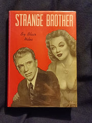 Strange Brother by Blair Niles. Harris Publishing Co. "First printing, 1949"