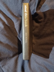Steal This Book by Abbie Hoffman. Pirate Editions.  Hardcover with no dust jacket.