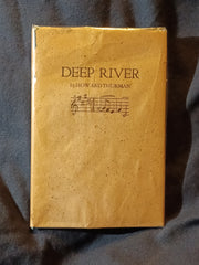 Deep River by Howard Thurman First Edition first issue Inscribed with dust jacket