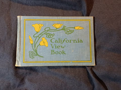 California View Book. (No author indicated. circa  1905.