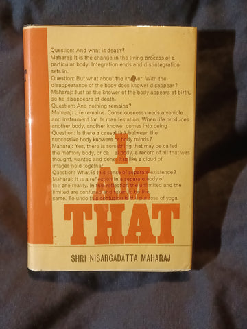 I Am That by Sri Nisargadatta Maharaj. Translated by Maurice Frydman. Assumed first printing