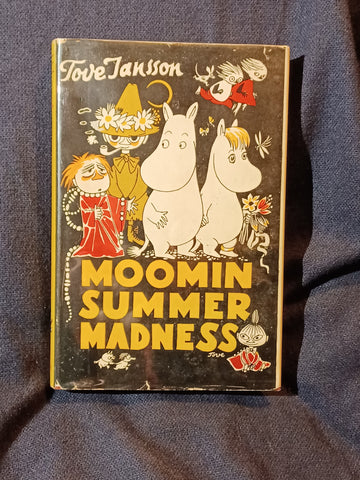 Moominsummer Madness by Tove Jansson. First UK printing with dust jacket.