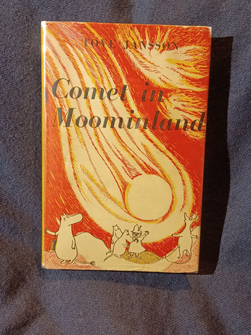 Comet in Moominland by Tove Jansson. First UK printing with dust jacket.