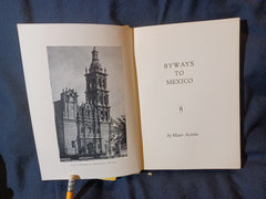 By-Ways to Mexico by Mary Austin.