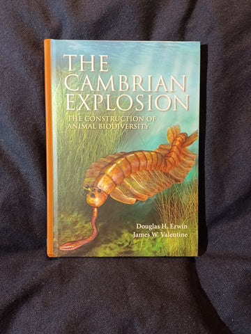 Cambrian Explosion: The Construction of Animal Biodiversity by Douglas Erwin and James Valentine.