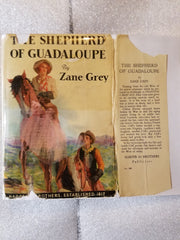 Shepherd of Guadaloupe by Zane Grey FIRST EDITION