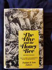 Hive and the Honey Bee  by Dadant & Sons. With Scarce DUST JACKET