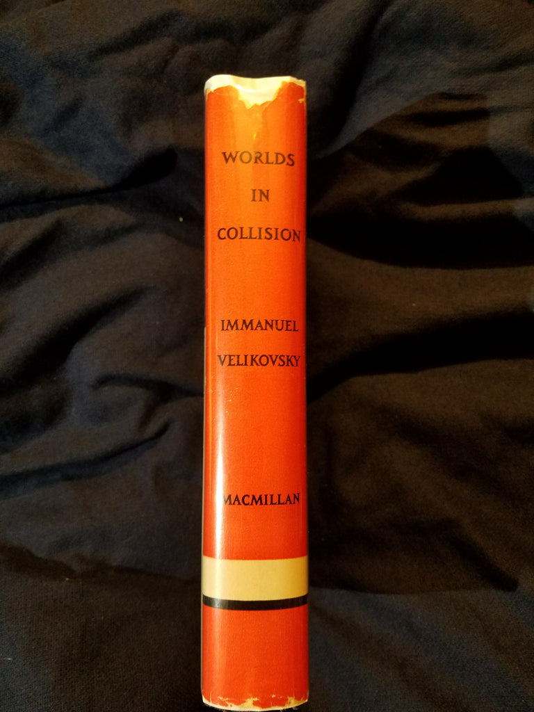 Velikovsky Worlds in Collision by Immanuel Velikovsky. First Printing – formerly ...