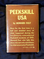 Peekskill: USA by Howard Fast. Signed by Fast, Paul Robeson and William L. Patterson