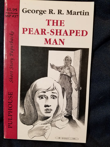 Pear-Shaped Man by George R.R. Martin