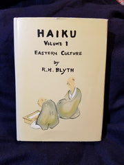 Haiku. Volume 1: Eastern Culture by R.H. Blyth