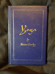 Eight Lectures on Yoga by Aleister Crowley