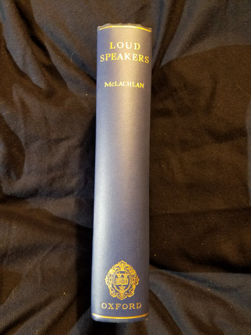 Loud Speakers. Theory, Performance, Testing and Design by N.W. McLachlan