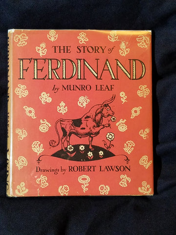 Story of Ferdinand by Munro Leaf.  Second printing with second printing dust jacket.