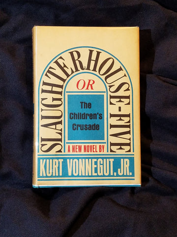 Slaughterhouse Five by Kurt Vonnegut. FIrst Printing