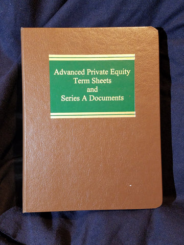 Advanced Private Equity Term Sheets and Series A Documents