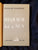 Requiem for a Nun by William Faulkner. First edition. Number 119 of 750 copies signed by Faulkner.