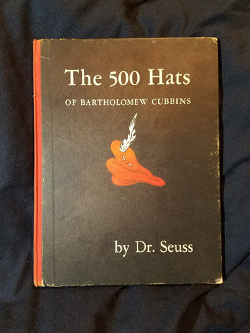 500 hats of Bartholomew Cubbins by Dr. Seuss  First printing