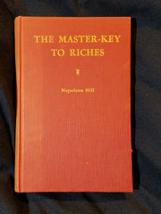 The Master-Key to Riches by Napoleon Hill. Signed by Hill.