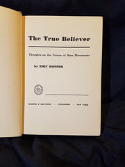 True Believer by Eric Hoffer. FIRST EDITION.  Inscribed
