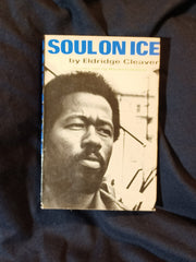Soul on Ice by Eldridge Cleaver.   INSCRIBED