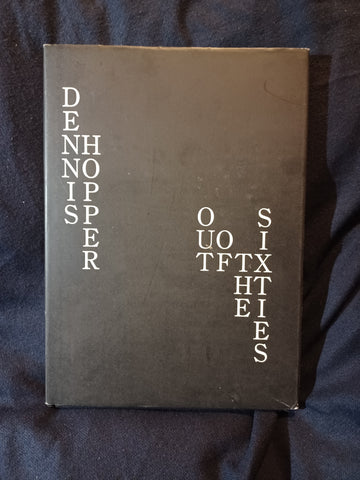 Out Of The Sixties by Dennis Hopper.  Limited edition: #50/100 signed by Dennis Hopper