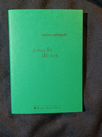 Poèmes Fin de Siècle by Lawrence Ferlinghetti.