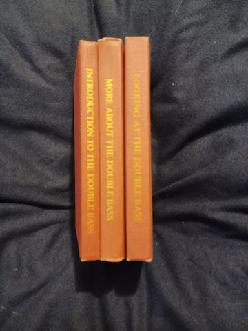 Introduction to the Double Bass, More About the Double Bass and Looking at the Double Bass (three volumes) by Raymond Elgar.