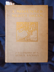 A Midsummer-Night's Dream by William Shakespeare. With Illustrations by Arthur Rackham, 1911