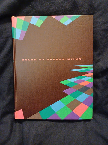 Color by Overprinting by Donald Edwin Cooke