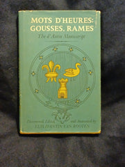 Mots D'Hueres: Gousses, Rames: The D'Antin Manuscript edited and annotated by Luis D'Antin Van Rooten.