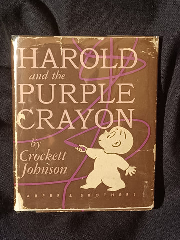 Harold and the Purple Crayon by Crockett Johnson.  First edition, first issue with dust jacket.