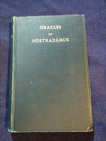 Oracles of Nostradamus by Charles A. Ward.1891