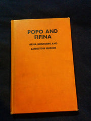 Popo and Fifina; Children of Haiti by Arna Bomtemps and Langston Hughes. INSCRIBED BY ARNA BONTEMPS