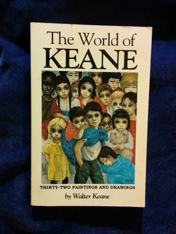 World of Keane: Thirty-Two Paintings and Drawings by Walter Keane.  INSCRIBED BY KEANE